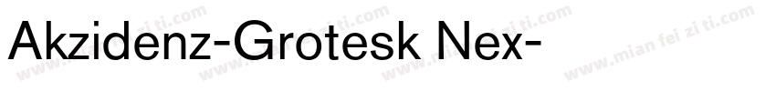 Akzidenz-Grotesk Nex字体转换